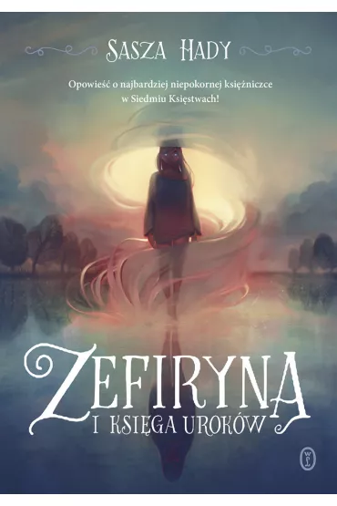 Zefiryna i ksiga urokw - Sasza Hady