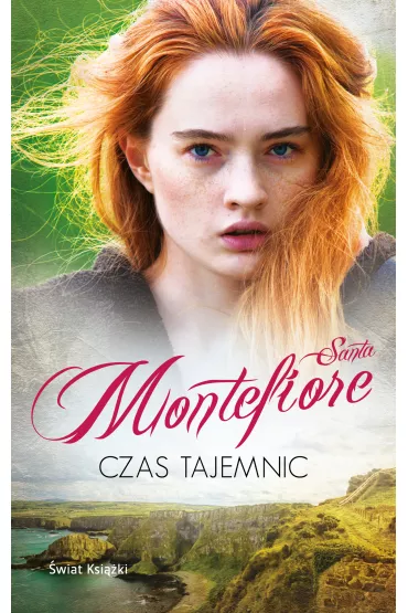 Czas tajemnic. Kroniki Deverill�w. Tom 4 - Santa Montefiore