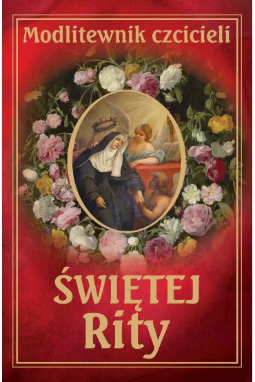 eBook Modlitewnik czcicieli �wi�tej Rity pdf mobi epub - Leszek Smoli�ski