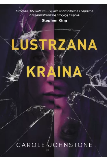 Lustrzana kraina - Carole Johnstone