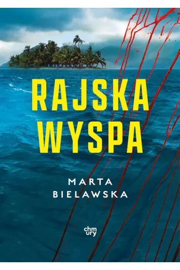 Rajska wyspa - Marta Bielawska