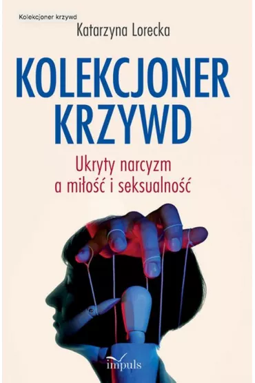 eBook Kolekcjoner krzywd mobi epub - Katarzyna Lorecka