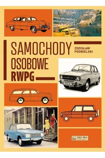Samochody osobowe RWPG - Zdzis�aw Podbielski
