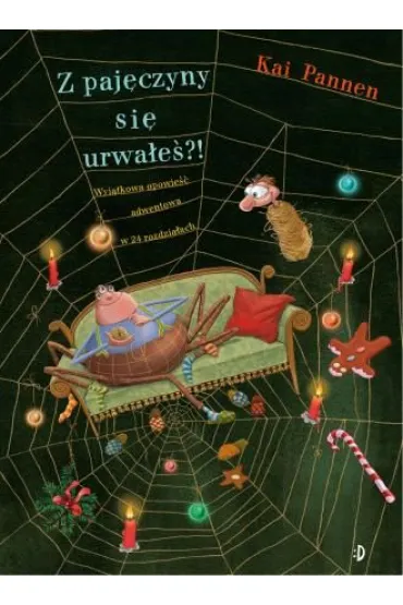Z paj�czyny si� urwa�e�?! Paj�k i mucha. Tom 1 - Kai Pannen