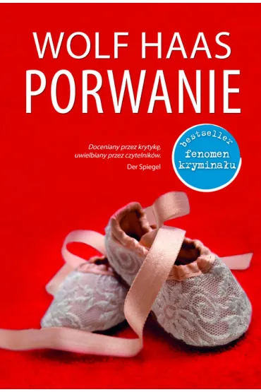 Porwanie * * - Wolf Haas