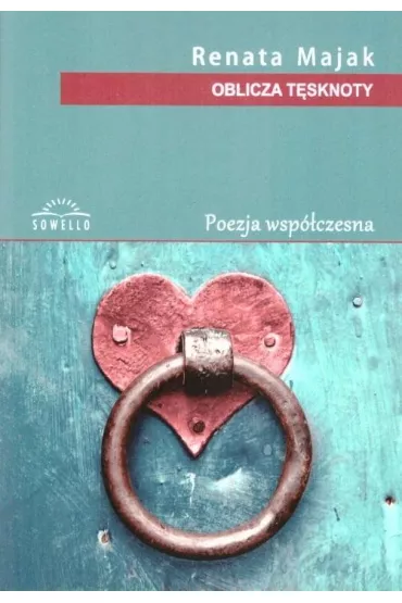 Oblicza t�sknoty - Renata Majak