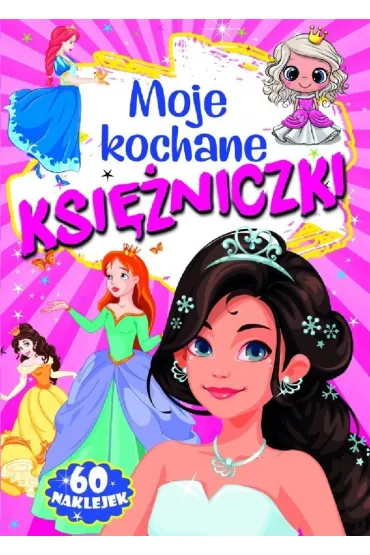 Moje kochane ksi�niczki