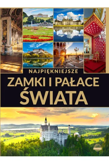 Najpi�kniejsze zamki i pa�ace �wiata - Izabela Wojtyczka