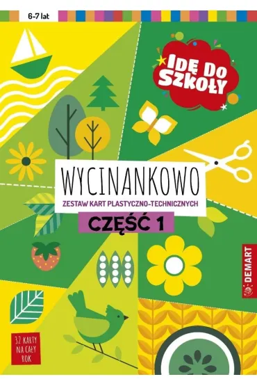 Id� do szko�y. Wycinankowo. Cz�� 1 - Anna Borchard