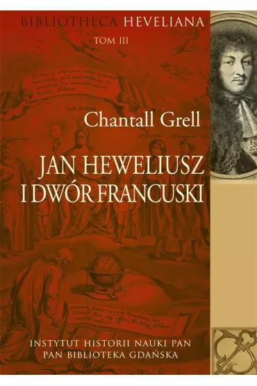 Jan Heweliusz i dw�r francuski - Chantall Grell