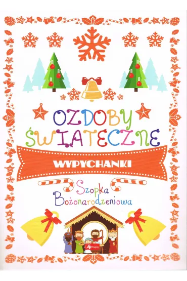 Ozdoby �wi�teczne. Szopka Bo�onarodzeniowa