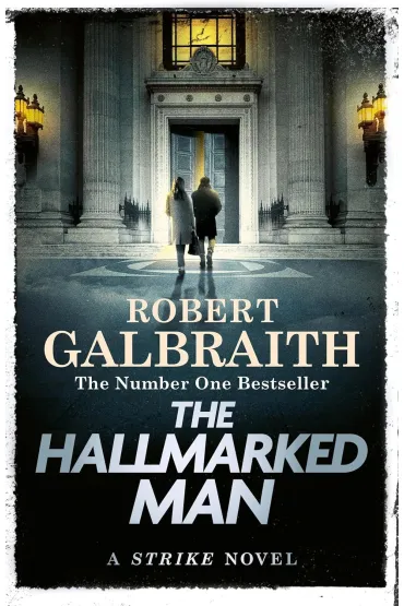 The Hallmarked Man. Cormoran Strike. Book 8 - Robert Galbraith