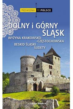 Dolny i Grny lsk Przewodnik po Polsce