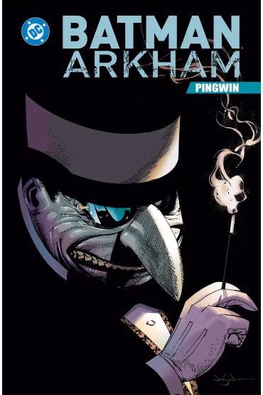 Batman Arkham. Pingwin - John Ostrander, Paul Dini, Bill  Finger