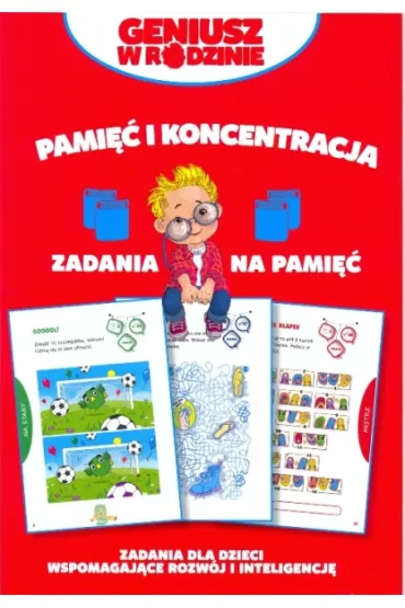 Geniusz w rodzinie. Pami�� - Iwona Baturo