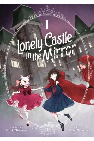 Lonely Castle Mirror Vol 1 Manga wer. angielska - Mizuki Tsujimura