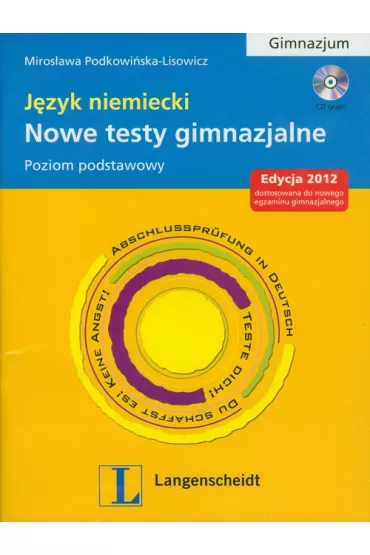 Nowe testy gimnazjalne. J�zyk niemiecki - Miros�awa Podkowi�ska-Lisowicz