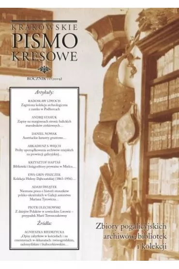Krakowskie Pismo Kresowe 11/2019 Zbiory... - Red Adam  �wi�tek
