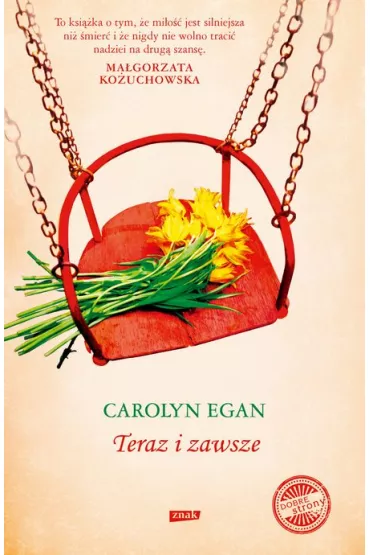 Teraz i zawsze - Carolyn Egan