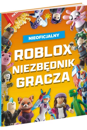 Roblox. Niezb�dnik gracza