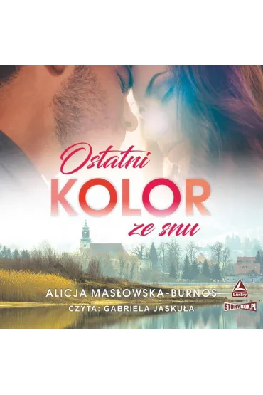 Audiobook Ostatni kolor ze snu mp3 - Alicja Masowska-Burnos