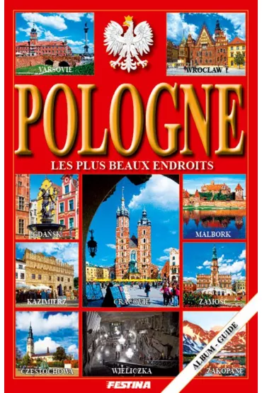 Polska najpi�kniejsze miejsca. Pologne les plus beaux endroits wer. francuska - Rafa� Jab�o�ski