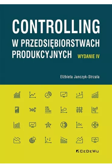 Controlling w przedsi�biorstwach produkcyjnych - El�bieta Janczyk-Strza�a
