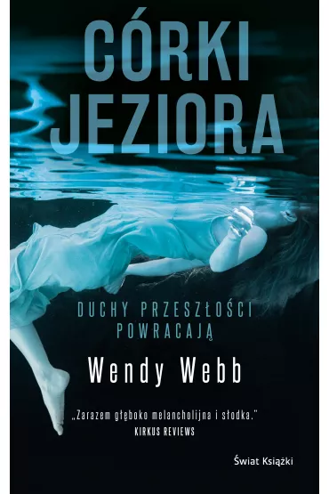 C�rki jeziora - Wendy Webb