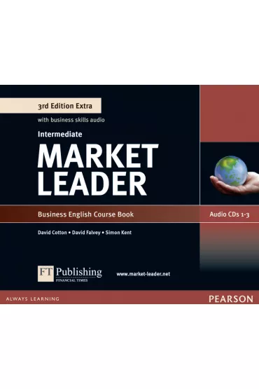Market Leader. 3rd Edition Extra. Intermediate. Class Audio CD - David Cotton, David Falvey, Simon Kent