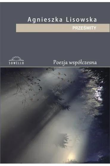 Prze�wity (Tomik poezji) - Joanna Pi�tek