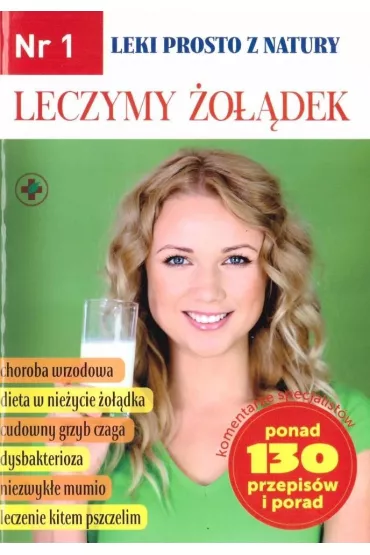 Leczymy �o��dek. Leki prosto z natury. Nr. 1