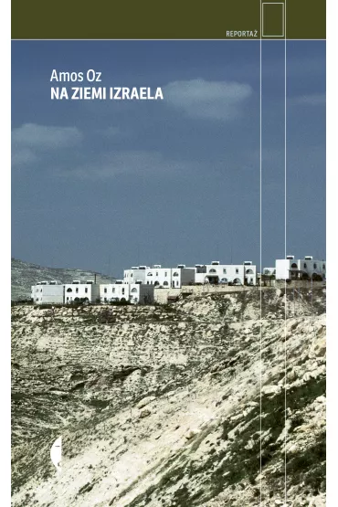 Na ziemi Izraela - Amos Oz