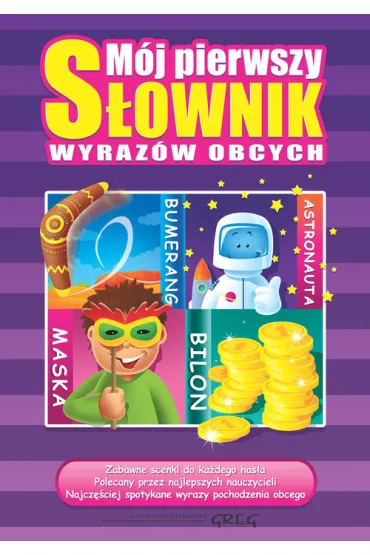 M�j pierwszy s�ownik wyraz�w obcych (OM) - Katarzyna �wi�ka�a