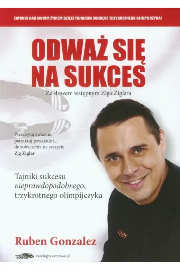 Odwa� si� na sukces - Gonzalez Ruben