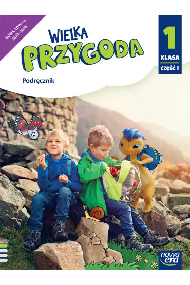 Wielka Przygoda NEON. Klasa 1. Cz�� 1. Podr�cznik. Edukacja polonistyczna, przyrodnicza, spo�eczna i matematyczna - El�bieta Kacprzak, Ewa Swoboda, Gra�yna W�jcicka, Krystyna Sawicka, Ma�gorzata Ogrodowczyk, Anna  �adzi�ska