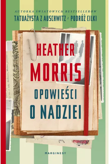 Opowieci o nadziei - Heather Morris