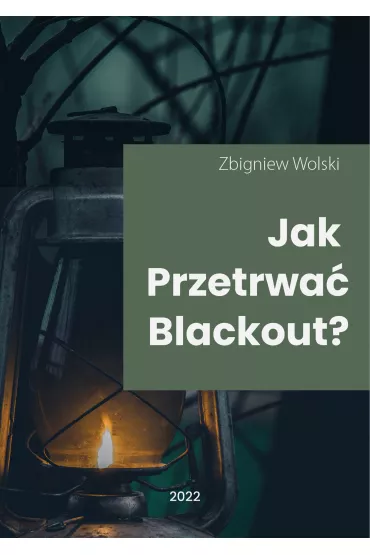 eBook Jak przetrwa� blackout? pdf mobi epub - Zbigniew Wolski