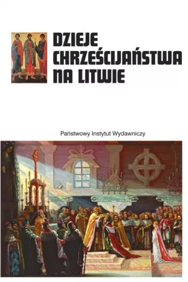 Dzieje chrze�cija�stwa na litwie