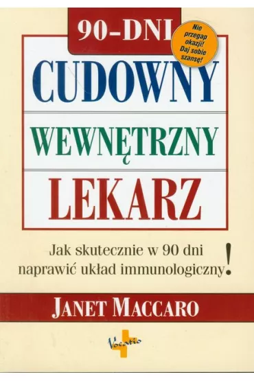 Cudowny wewn�trzny lekarz - Janet Maccaro