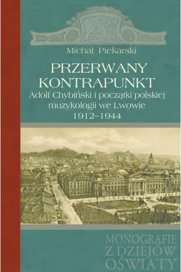 Przerwany kontrapunkt - Micha� Piekarski