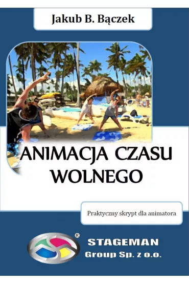 eBook Animacja czasu wolnego pdf - Jakub B. B�czek