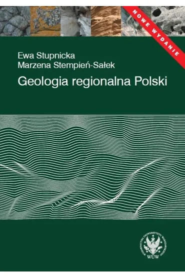 Geologia regionalna Polski - Ewa Stupnicka, Marzena Stempie�-Sa�ek
