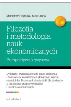 eBook Elementy filozofii i metodologii nauk ekonomicznych. Perspektywa kryzysowa pdf mobi epub
