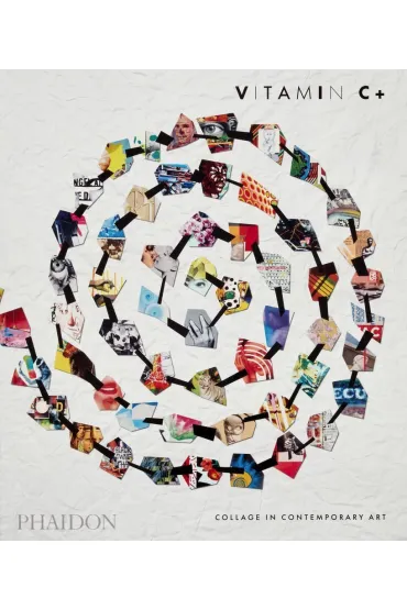 Vitamin C+ - Phaidon Editors