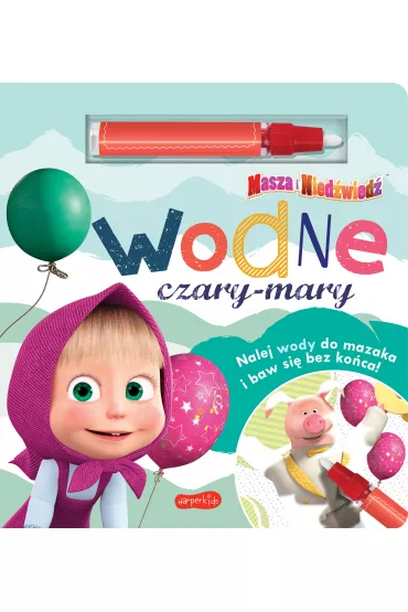Masza i Nied�wied�. Wodne czary-mary