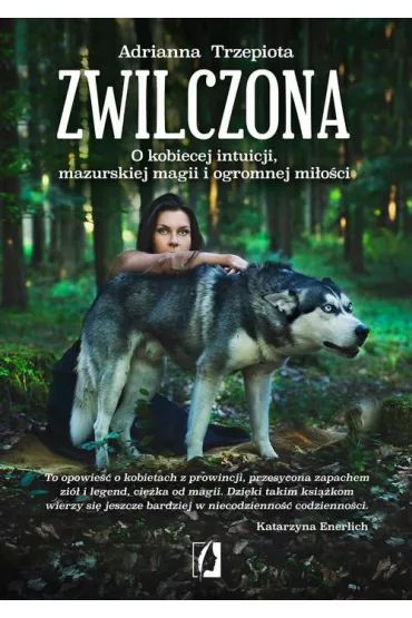 Zwilczona - Adrianna Trzepiota