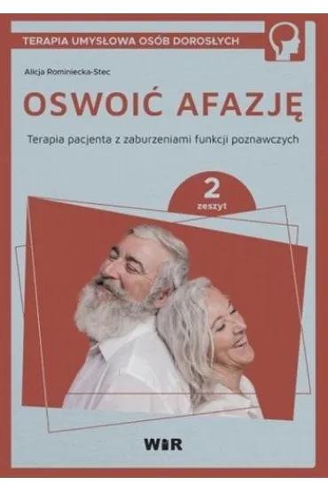 Oswoi� afazj� zeszyt 2 - Alicja Rominiecka-Stec