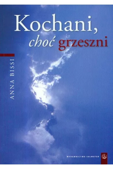 Kochani, cho� grzeszni SALWATOR - Anna Bissi