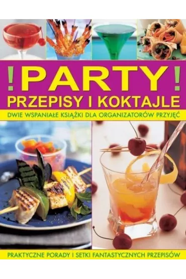Party Przepisy i koktajle - Bridget Johnes, Walton Stuart