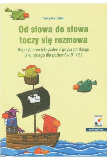 OD SLOWA DO SLOWA TOCZY SIE-univer - Przemys�aw G�bal